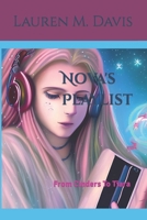 Nova's Playlist: From Cinders To Tiara (Princesses of Earth) B0CNKX3GBF Book Cover
