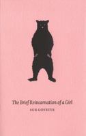 The Brief Reincarnation of a Girl 155447146X Book Cover