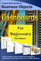 Business Objects Dashboards for Beginners 1291205802 Book Cover