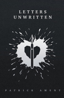 Letters Unwritten B0FTT3YPJP Book Cover