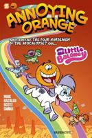 Annoying Orange #6: My Little Baloney 159707733X Book Cover