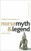 Dictionary of Norse Myth and Legend 0304363855 Book Cover