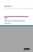 Die österreichische Umsatzsteuernovelle 2010: Überblick über die wichtigsten Änderungen 3640619854 Book Cover
