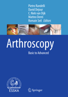 Arthroscopy: Basic to Advanced 3662493748 Book Cover