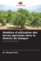 Modèles d'utilisation des terres agricoles dans le district de Solapur (French Edition) 6208159873 Book Cover