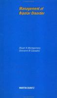 Management of Bipolar Disorder: Pocketbook (Martin Dunitz Medical Pocket Books) 185317274X Book Cover