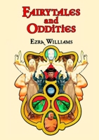 Fairytales and Oddities 1914245288 Book Cover