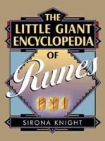 The Little Giant Encyclopedia of Runes 140276006X Book Cover