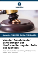 Von der Zunahme der Scheidungen zur Neuformulierung der Rolle des Richters (German Edition) 6208127408 Book Cover