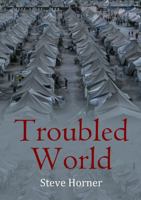 Troubled World 0244389160 Book Cover