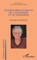 Figures britanniques de l'eugénisme et du féminisme: Hommage à Janie Mortier (Racisme Et Eugénisme) (French Edition) 2140301951 Book Cover