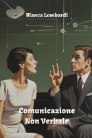 Comunicazione Non Verbale B0CVG6NRWG Book Cover