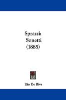 Sprazzi: Sonetti (1885) 1104308002 Book Cover