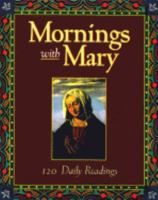 Mornings With Mary 0892839953 Book Cover