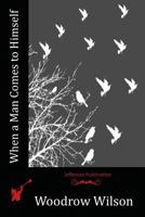 When A Man Comes To Himself 1523834641 Book Cover