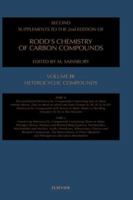 Second Supplements to the 2nd Edition of Rodd's Chemistry of Carbon Compounds : Heterocyclic Compounds : 6-membered Heterocyclic Compounds Containing ... Chemistry of Carbon Compounds, Supplements) 0444829822 Book Cover