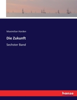Die Zukunft: Sechster Band 3744685012 Book Cover