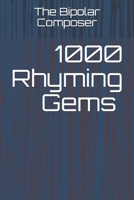 1000 Rhyming Gems: Volumes 1 and 2 Combined Edition B087GR4247 Book Cover