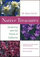 Native Treasures: Gardening With the Plants of California (Phyllis M. Faber Books) 0520244265 Book Cover