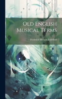 Old English Musical Terms 1020924438 Book Cover