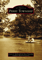 Perry Township 1467128082 Book Cover