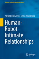 Human–Robot Intimate Relationships 331994729X Book Cover