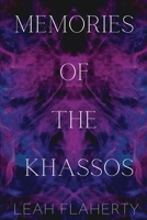 Memories of the Khassos 1736951327 Book Cover