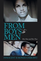From Boys to Men: Part One and Part Two 198459544X Book Cover