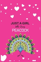 Just A Girl Who Loves Peacock: Cute Peacock Wide Ruled Paper Notebook Journal Nifty Purple Peacock, Wide Blank Lined Workbook for Teens Kids for Home School College for Writing Notes. 1705961606 Book Cover
