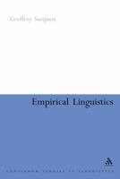 Empirical Linguistics (Open Linguistics) 0826457940 Book Cover