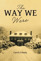 The Way We Were 1802278168 Book Cover