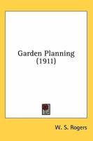 Garden Planning - Primary Source Edition 1018404856 Book Cover