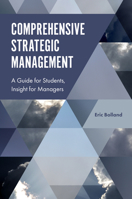 Comprehensive Strategic Management: A Guide for Students, Insight for Managers 1787142256 Book Cover