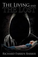 The Living and The Lost 168433263X Book Cover