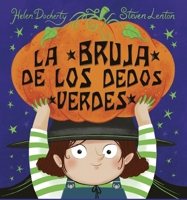 La Bruja de Los Dedos Verdes 8491458328 Book Cover