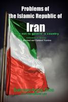 Problems of the Islamic Republic of Iran 1461021979 Book Cover