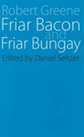 Friar Bacon and Friar Bungay 1521527520 Book Cover