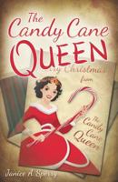 The Candy Cane Queen 1462111025 Book Cover