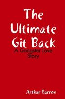 The Ultimate Git Back 1365814602 Book Cover