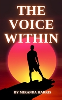 The Voice Within B0CLYDNC62 Book Cover