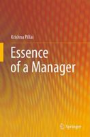 Essence of a Manager 3642448089 Book Cover