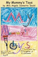 My Mommy's Toys 1481280562 Book Cover