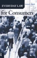 Everyday Law for Consumers (Everyday Law)