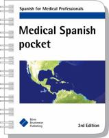 Medical Spanish Pocket: Spanish for Medical Professionals 1591032644 Book Cover