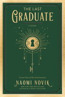 The Last Graduate 0593128885 Book Cover