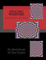 Psychic Warfare: Killing with the Mind 150527995X Book Cover