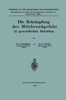 Die Bekampfung Der Milzbrandgefahr in Gewerblichen Betrieben 366234355X Book Cover