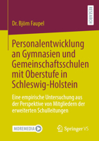 Personalentwicklung an Gymnasien Und Gemeinschaftsschulen Mit Oberstufe in Schleswig-Holstein: Eine Empirische Untersuchung Aus Der Perspektive Von Mi 3658407026 Book Cover