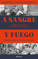 A sangre y fuego / By Blood and Fire 8466390731 Book Cover