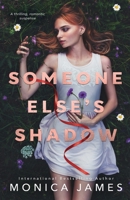 Someone Else's Shadow 0645508209 Book Cover